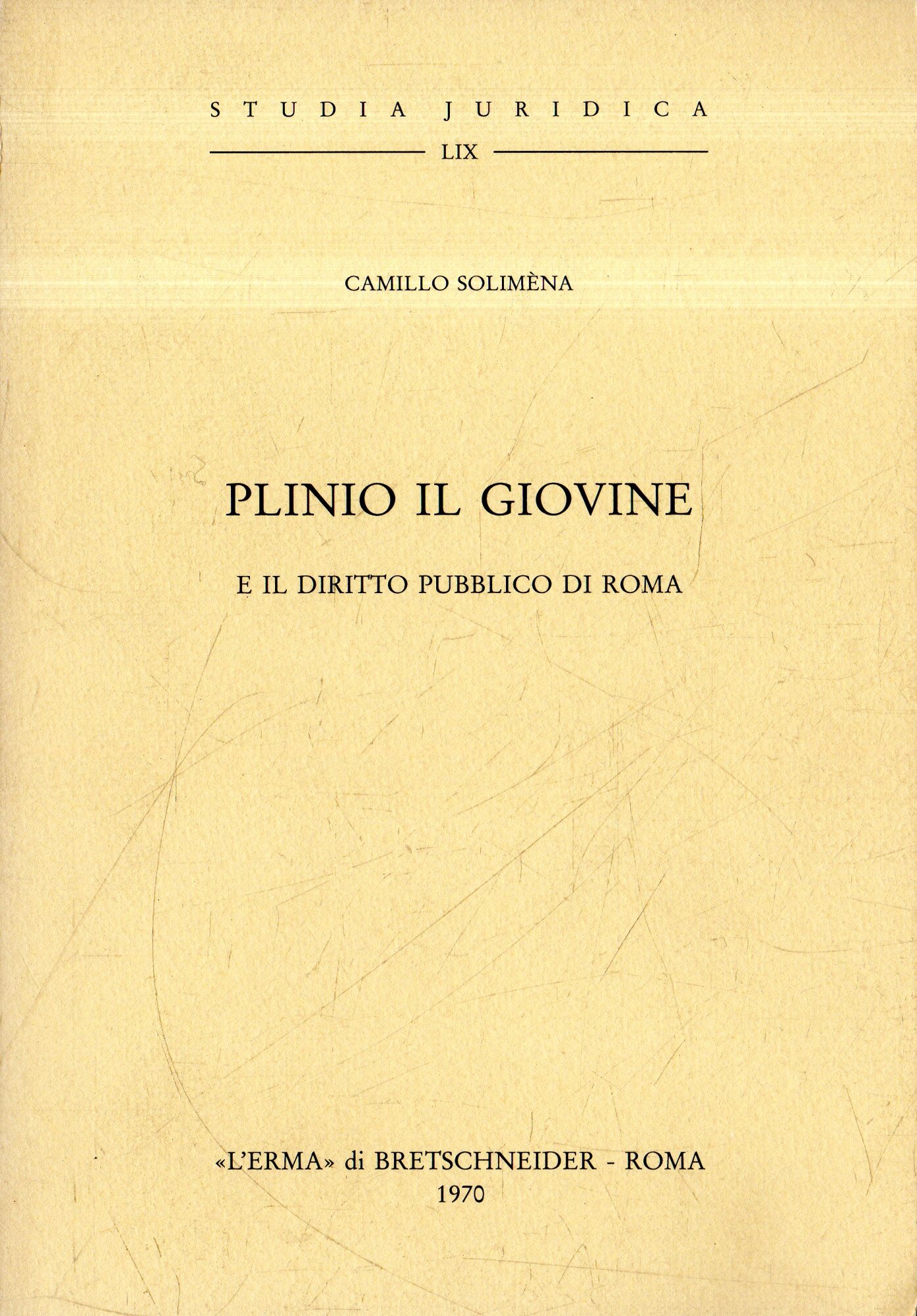 Plinio il Giovane: e il diritto pubblico di Roma