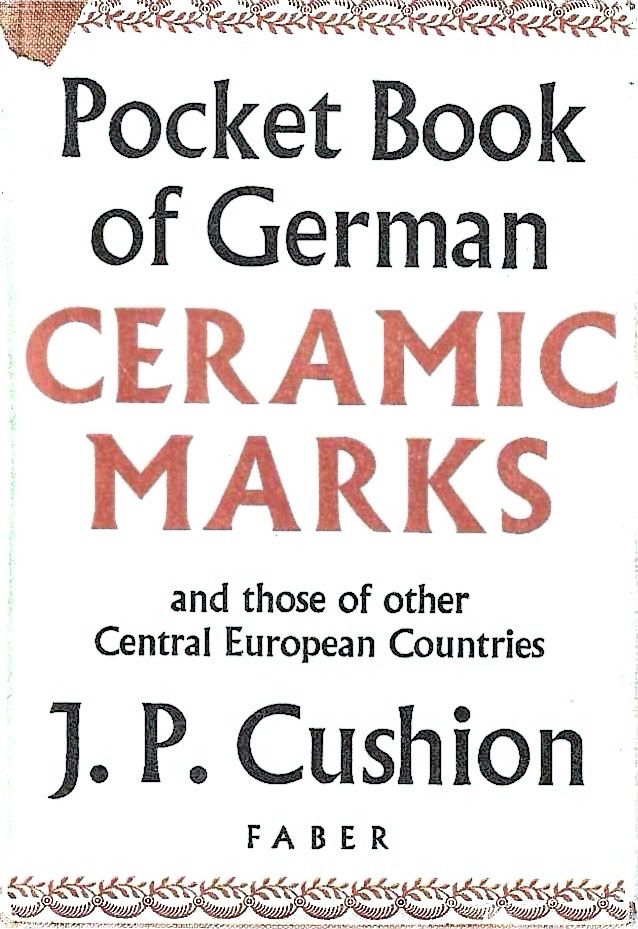 Pocket Book of German Ceramic Marks and those of other …