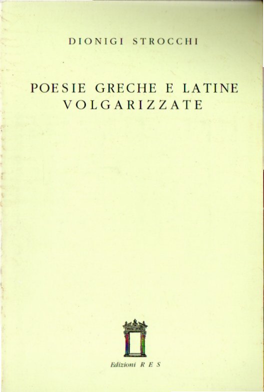 Poesie greche e latine volgarizzate