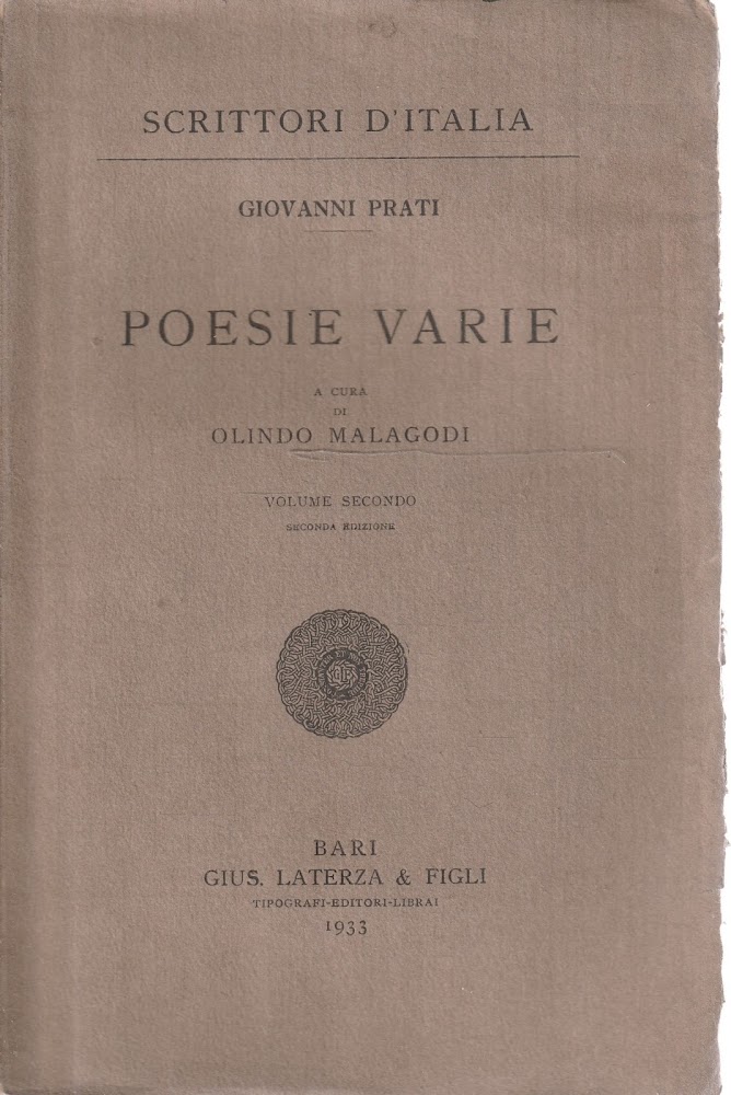 Poesie varie di Giovanni Prati a cura di Olindo Malagodi …