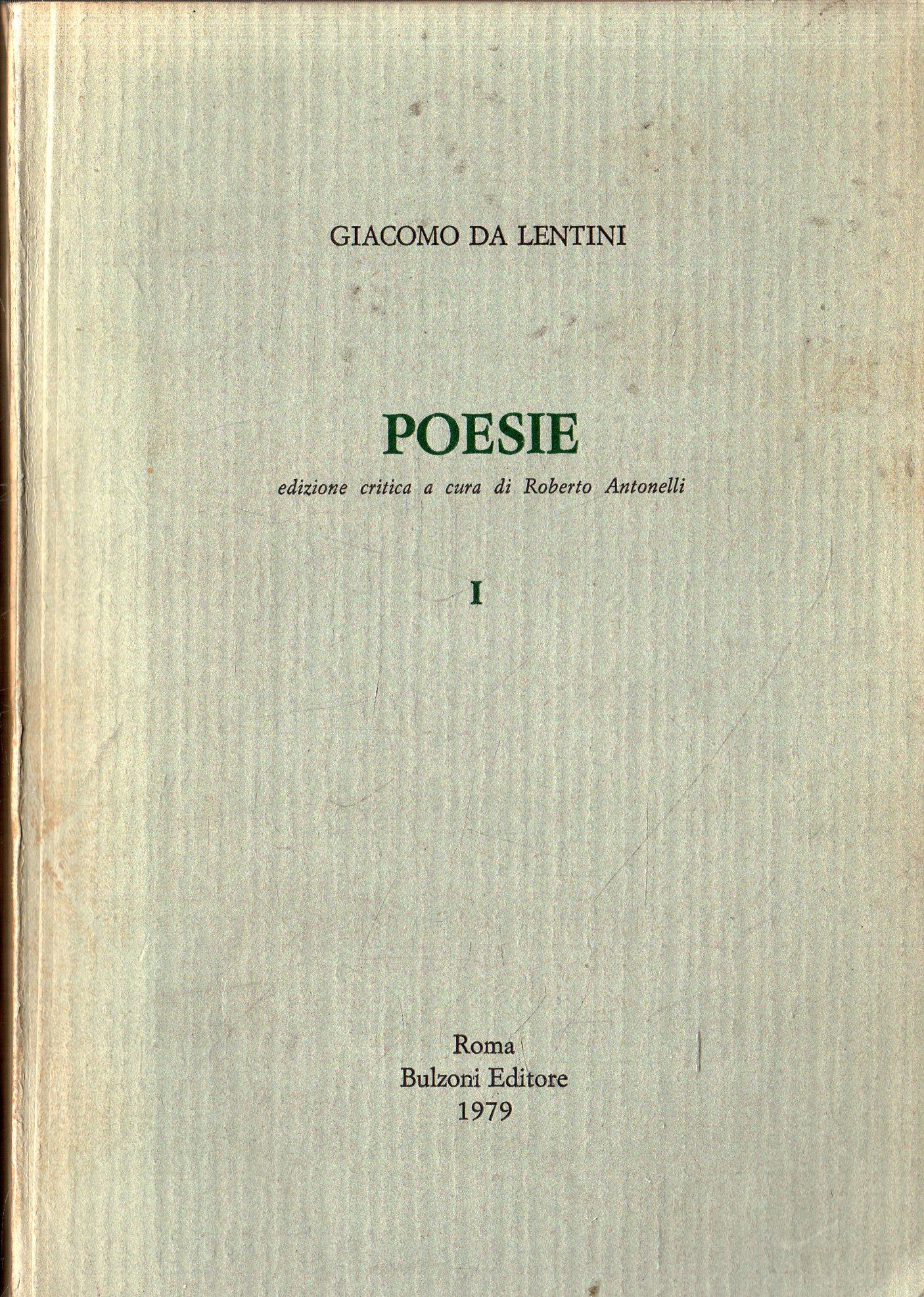 Poesie. vol.1: Introduzione, testo, apparato