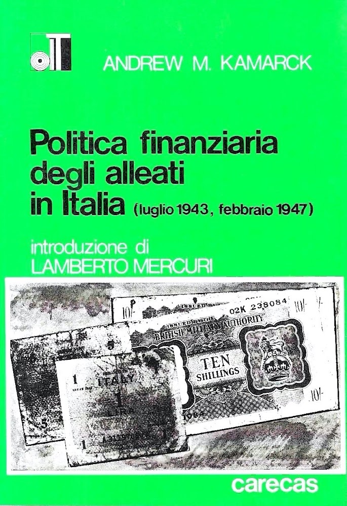 Politica finanziaria degli alleati in Italia (luglio 1943, febbraio 1947)