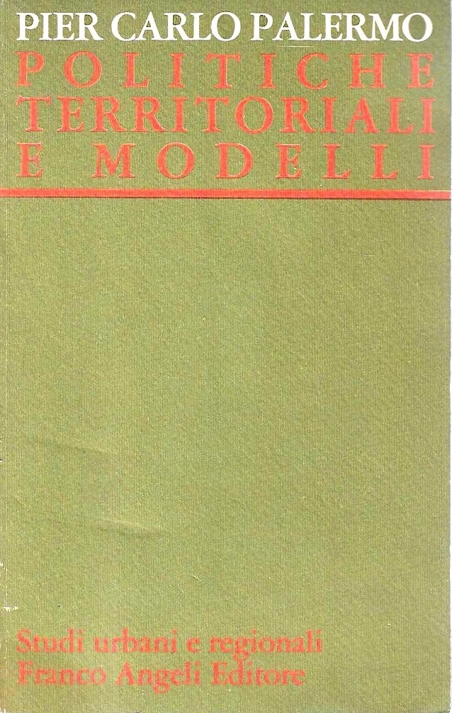 Politiche territoriali e modelli