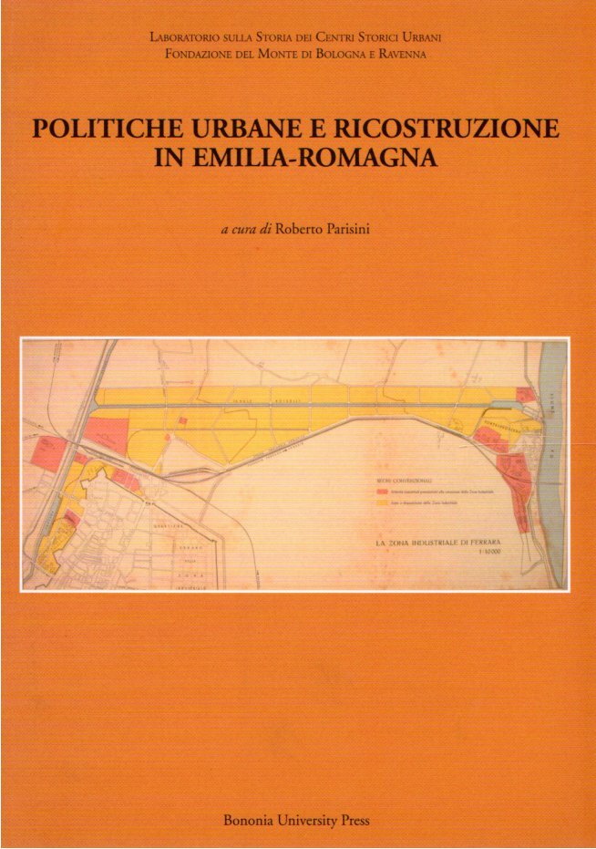 Politiche urbane e ricostruzione in Emilia-Romagna