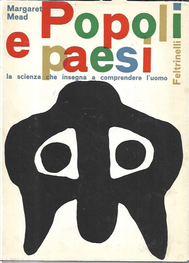 Popoli e paesi: la scienza che insegna a comprendere l'uomo