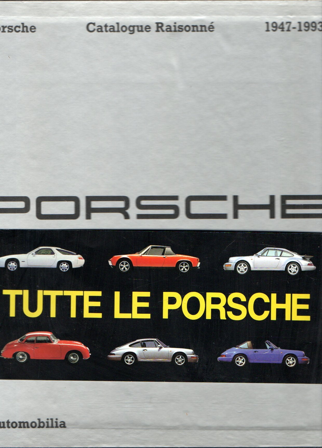 Porsche. Catalogo ragionato (2 vol. in cofanetto)