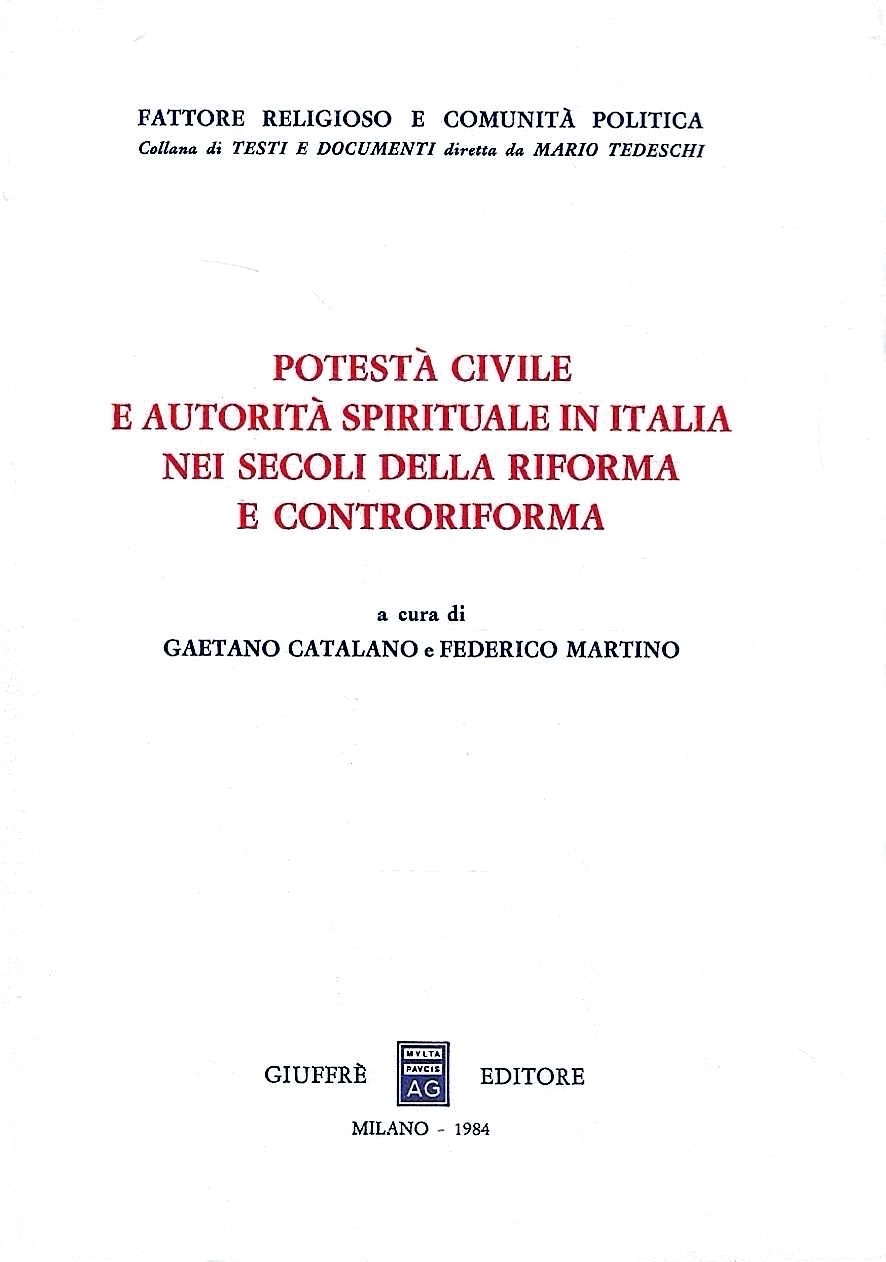 Potestà civile e autorità spirituale in Italia nei secoli della …