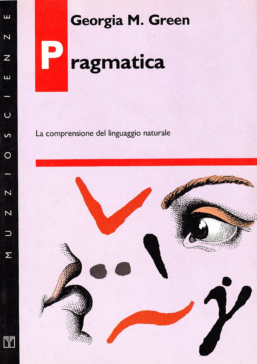 Pragmatica. La comprensione del linguaggio naturale