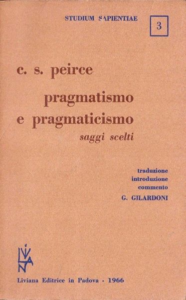 PRAGMATISMO E PRAGMATICISMO
