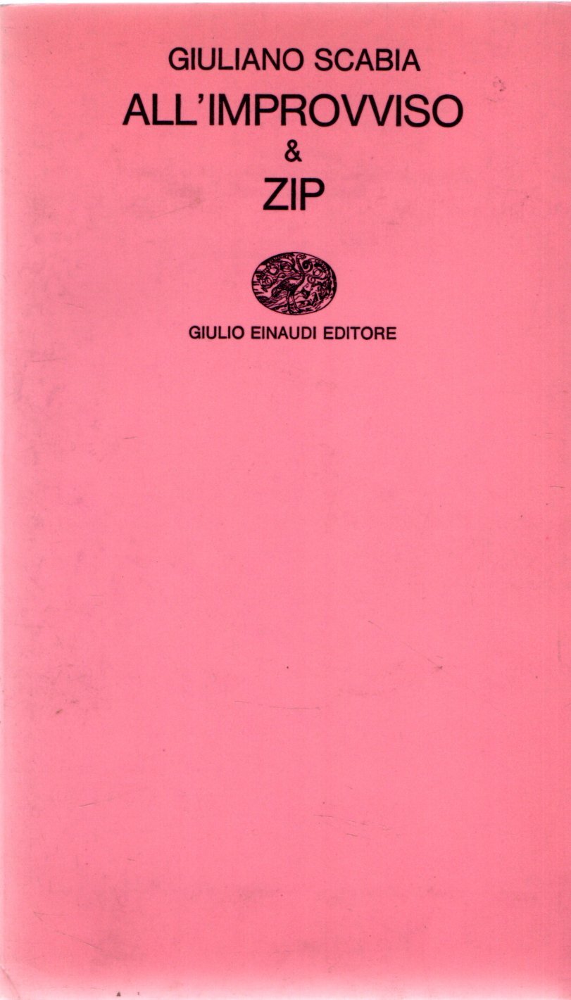 Prima Edizione! All'improvviso & Zip