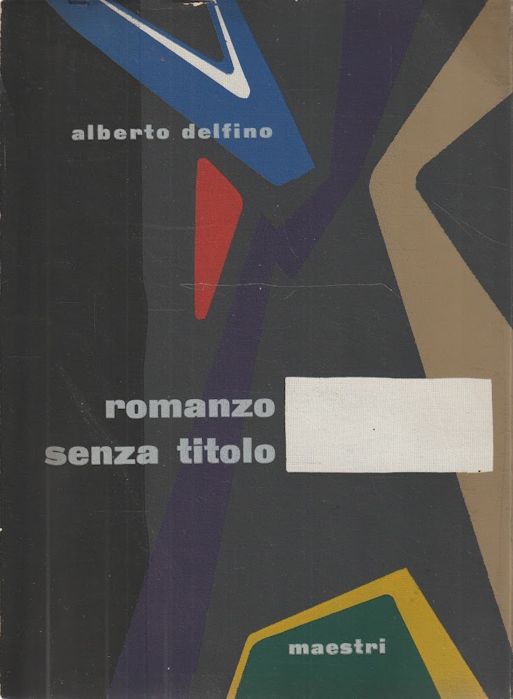 Prima edizione-Autografato ! Romanzo senza titolo