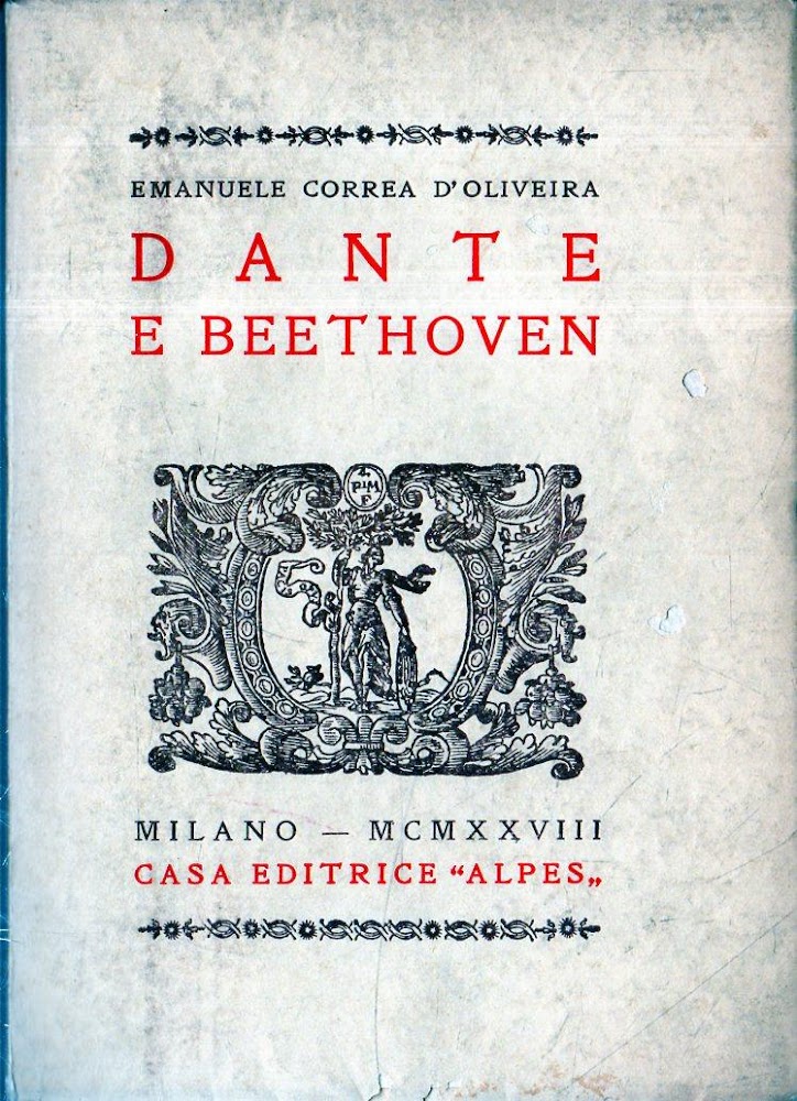 Prima edizione !! DANTE E BEETHOVEN. SAGGIO SINTETICO SULL'ARTE CON …