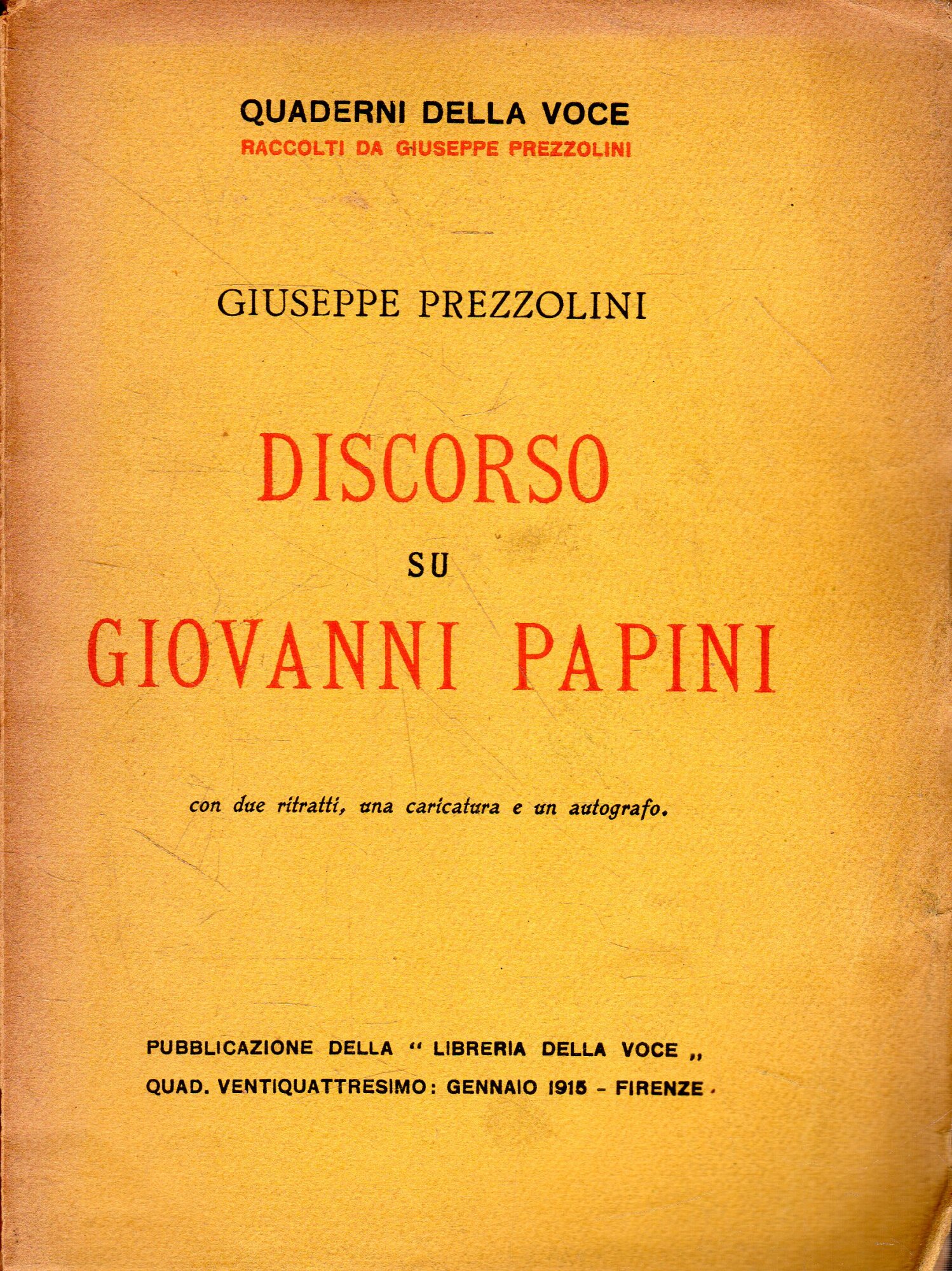 Prima edizione! Discorso su Giovanni Papini