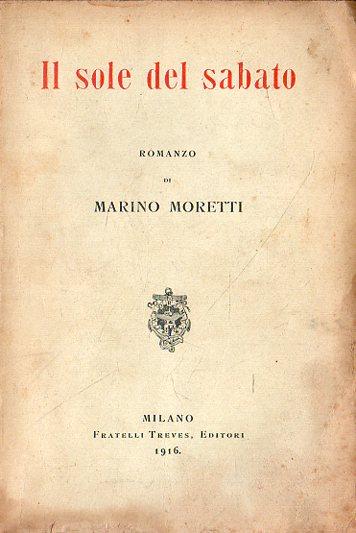Prima Edizione! Il sole del sabato