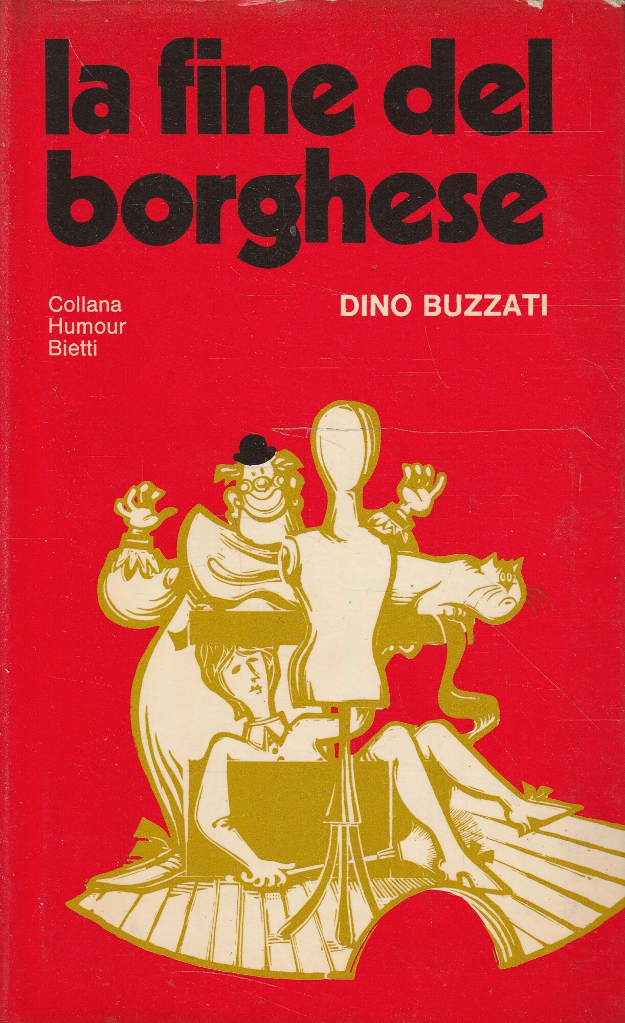 Prima edizione ! La fine del borghese