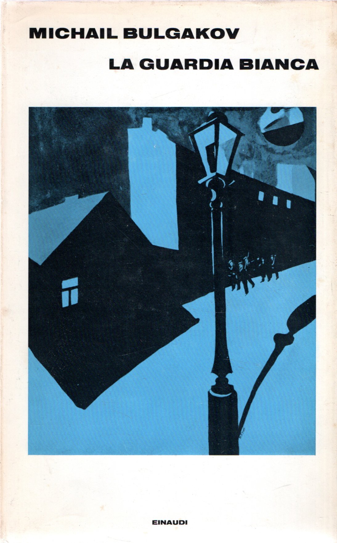 Prima Edizione! La guardia bianca