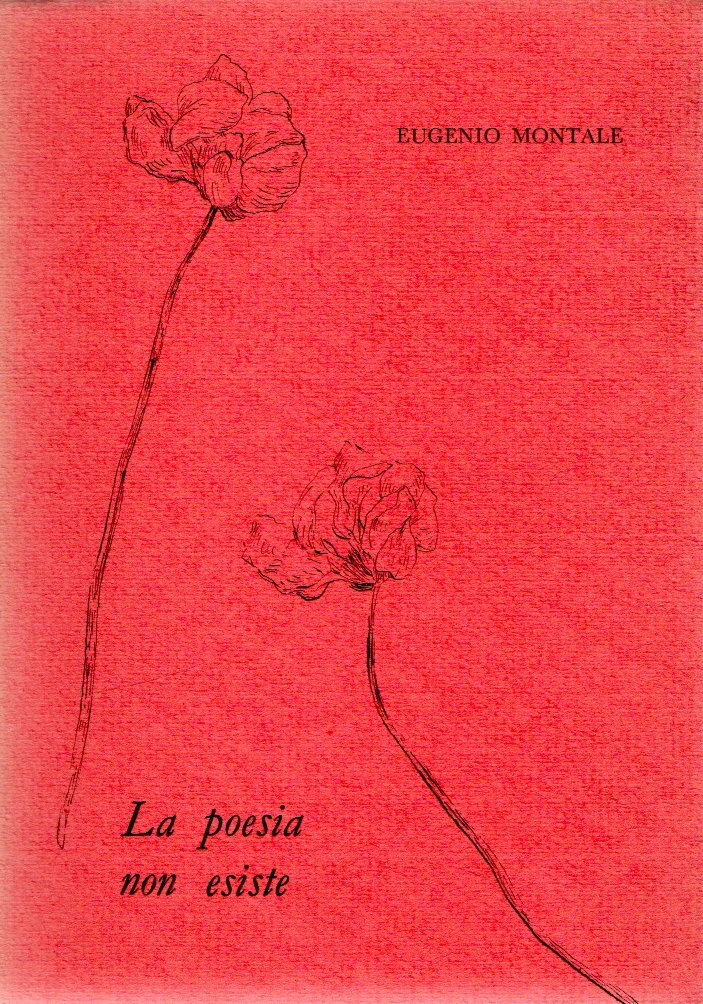 Prima Edizione! La poesia non esiste