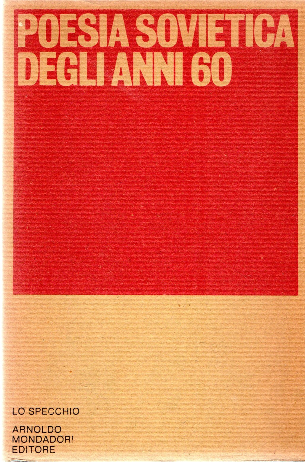Prima Edizione! Poesia Sovietica degli Anni '60