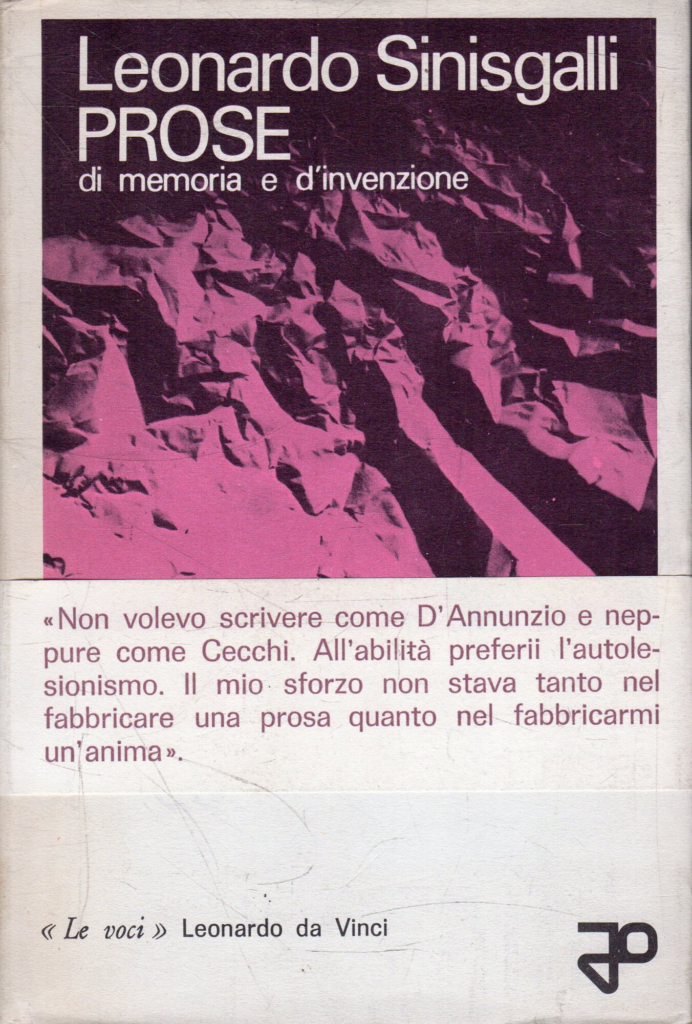 Prima Edizione! Prose: di memoria e d'invenzione