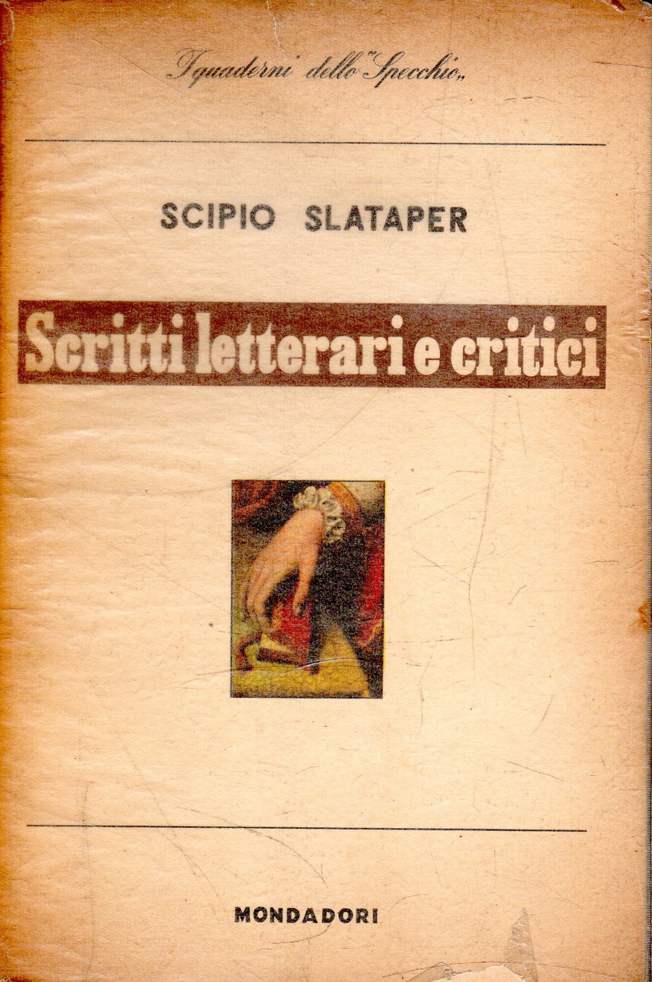 Prima Edizione! Scritti letterari e critici