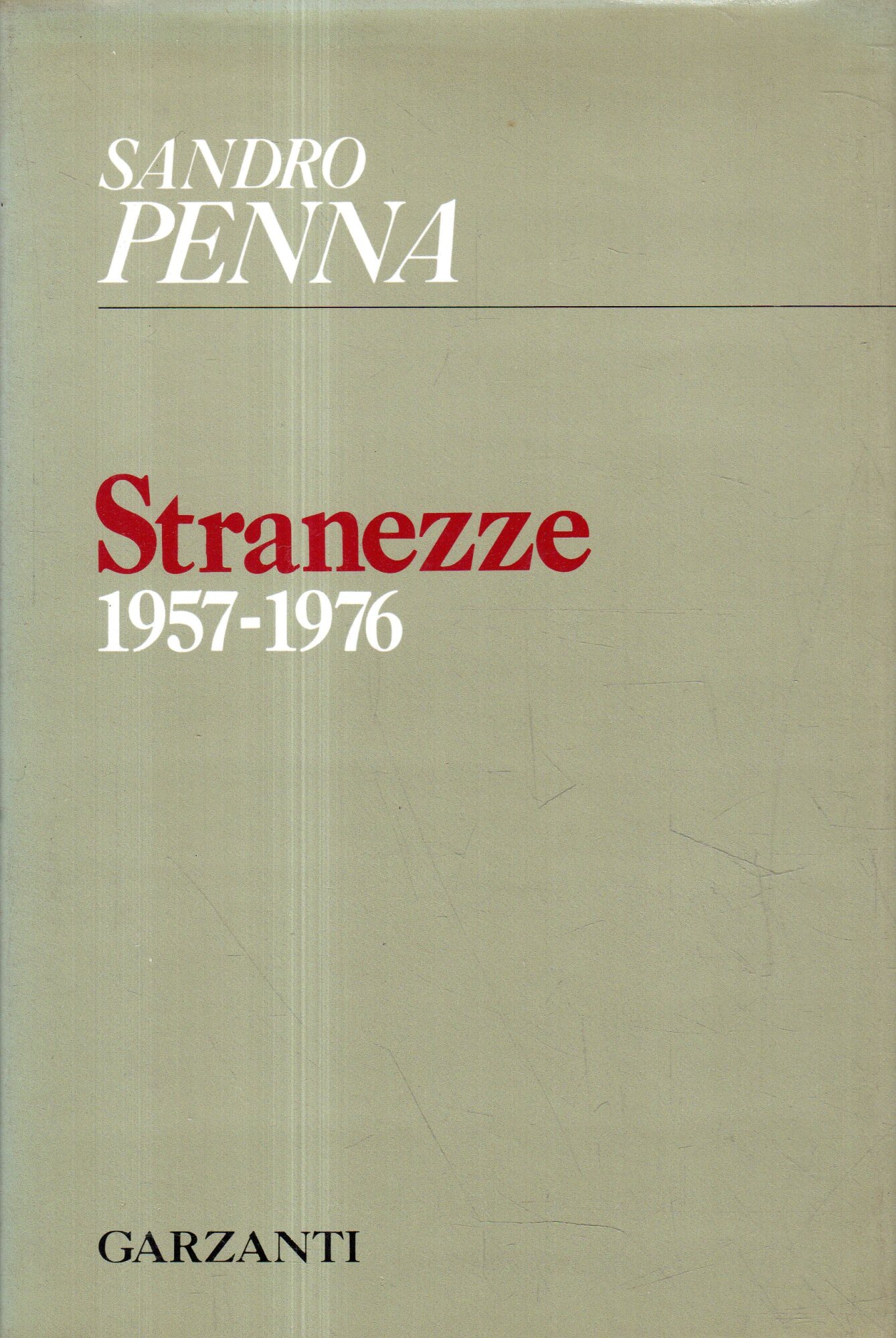 Prima Edizione! Stranezze: 1957-1976