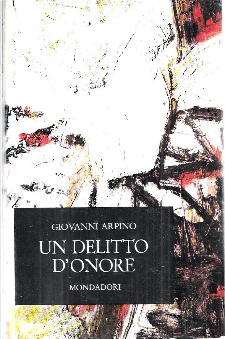 Prima Edizione ! Un delitto d'onore