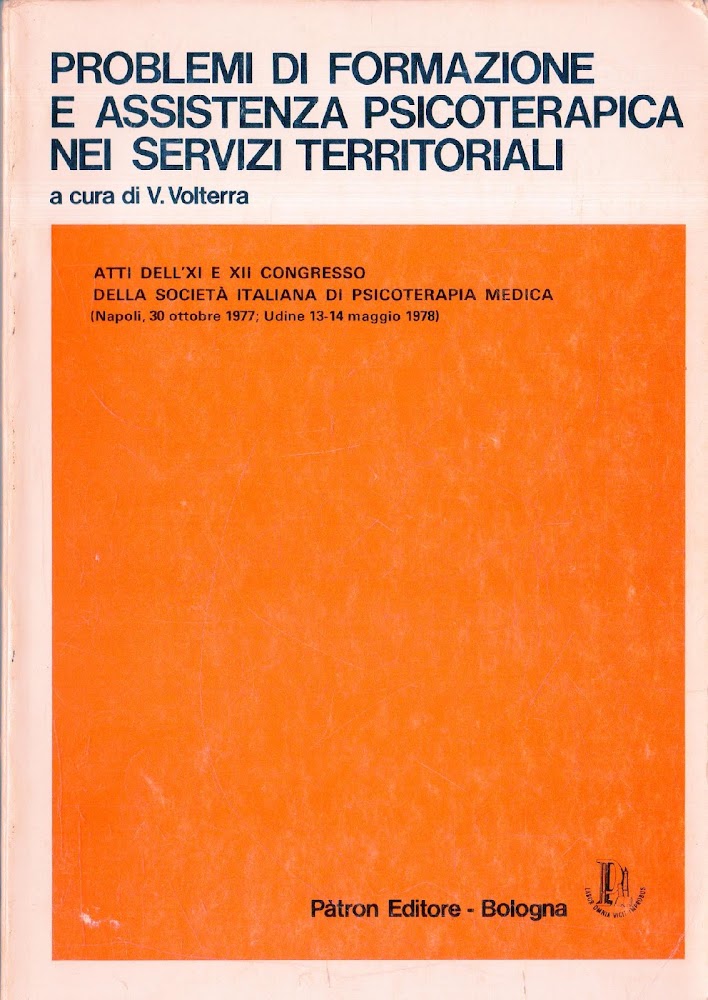 Problemi di formazione e assistenza psicoterapica nei servizi territoriali