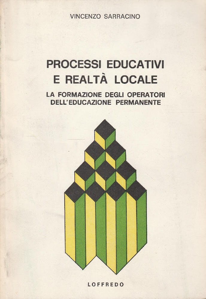 Processi educativi e realtà locale. La formazione degli operatori dell'educazione …