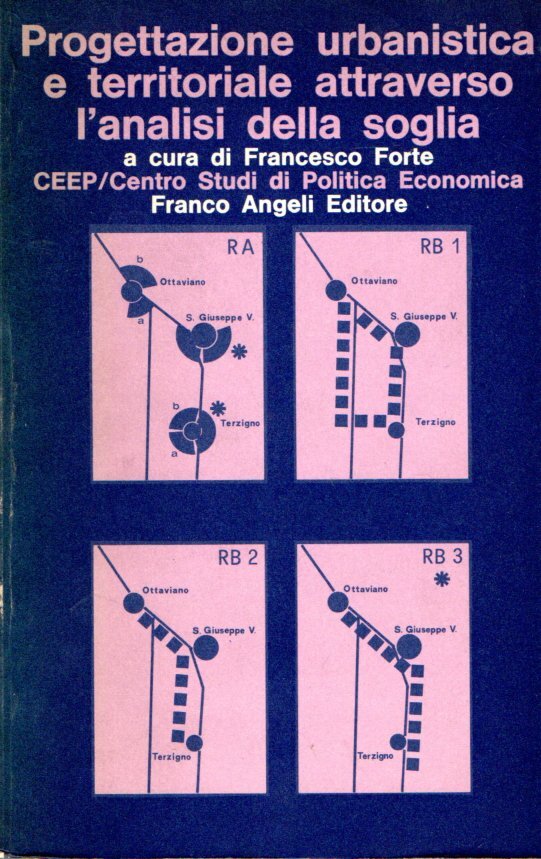 Progettazione urbanistica e territoriale attraverso l'analisi della soglia