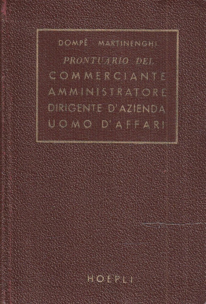Prontuario del commerciante, amministratore, dirigente d'azienda, uomo d'affari