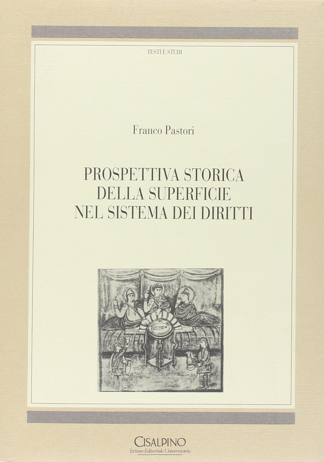 Prospettiva storica della superficie nel sistema dei diritti