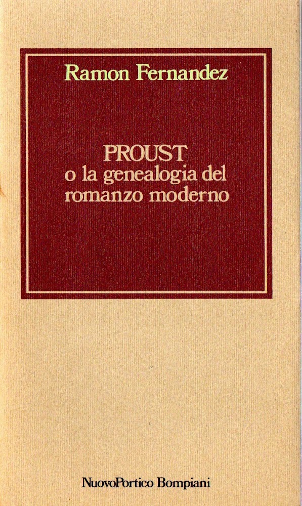 Proust o la genealogia del romanzo moderno