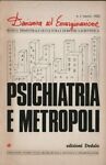 Psichiatria e metropoli