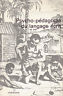 Psycho-pédagogie du langage écrit