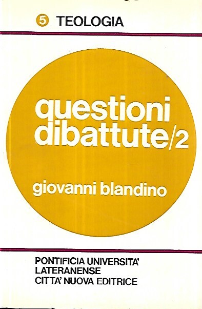 Questioni dibattute/2