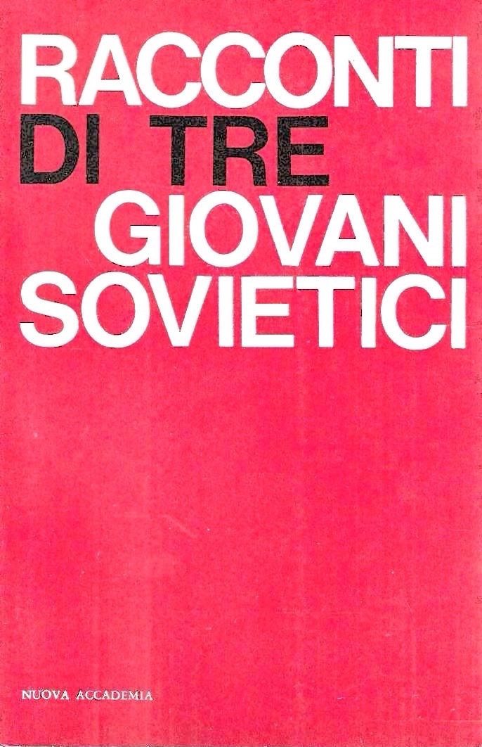 Racconti di tre giovani sovietici