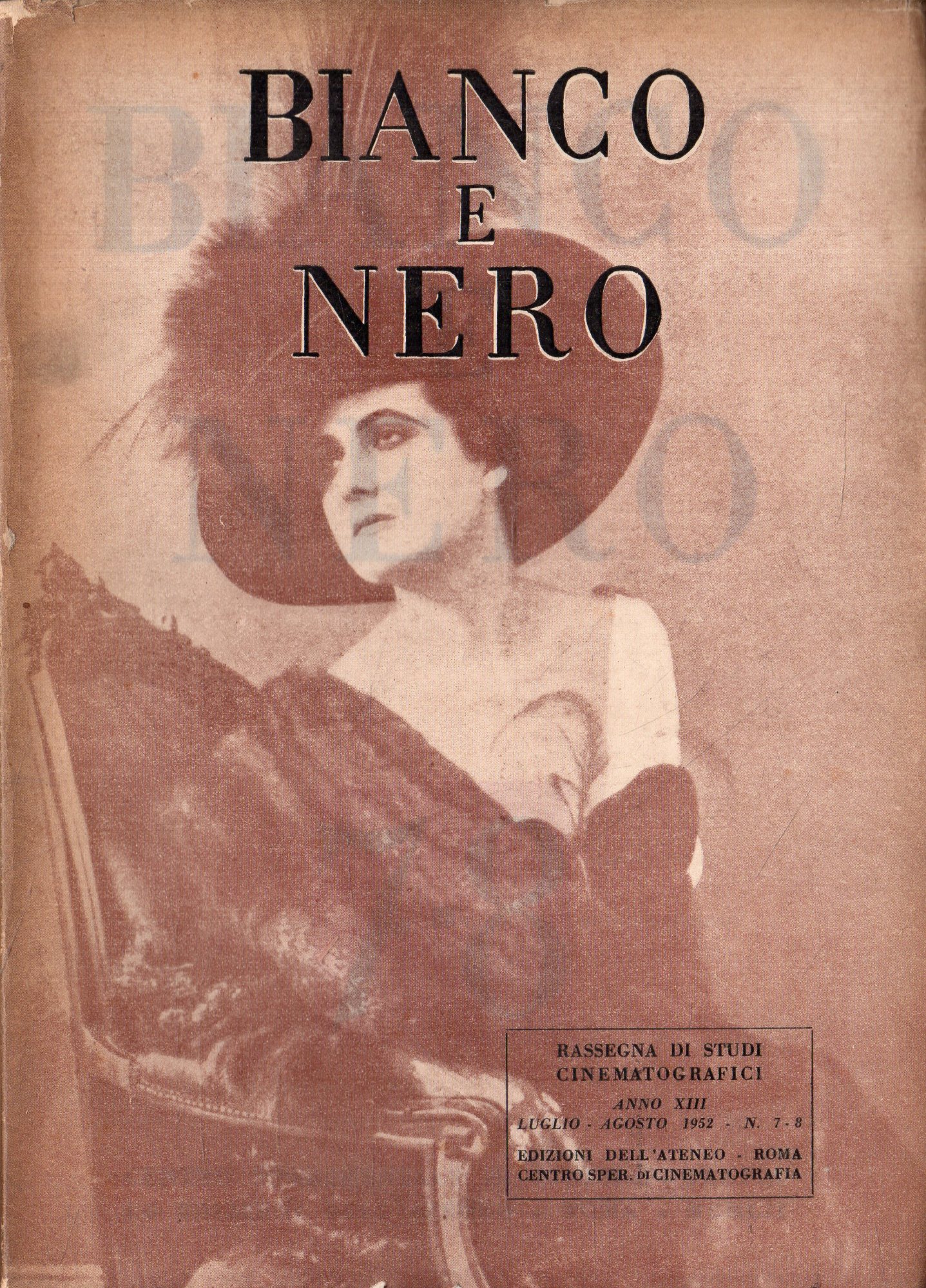 Rassegna sperimentale di cinematografia: Bianco e nero. Anno XIII N …