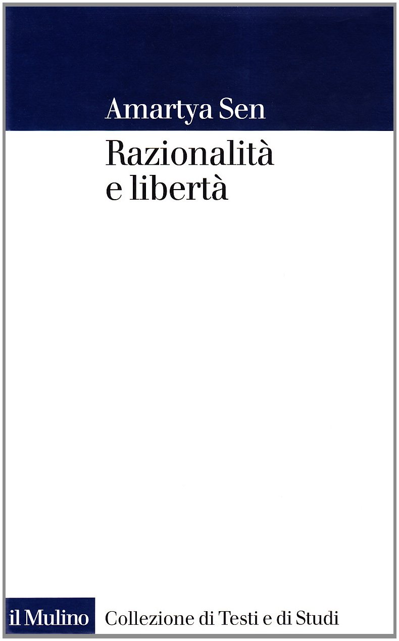 Razionalità e libertà