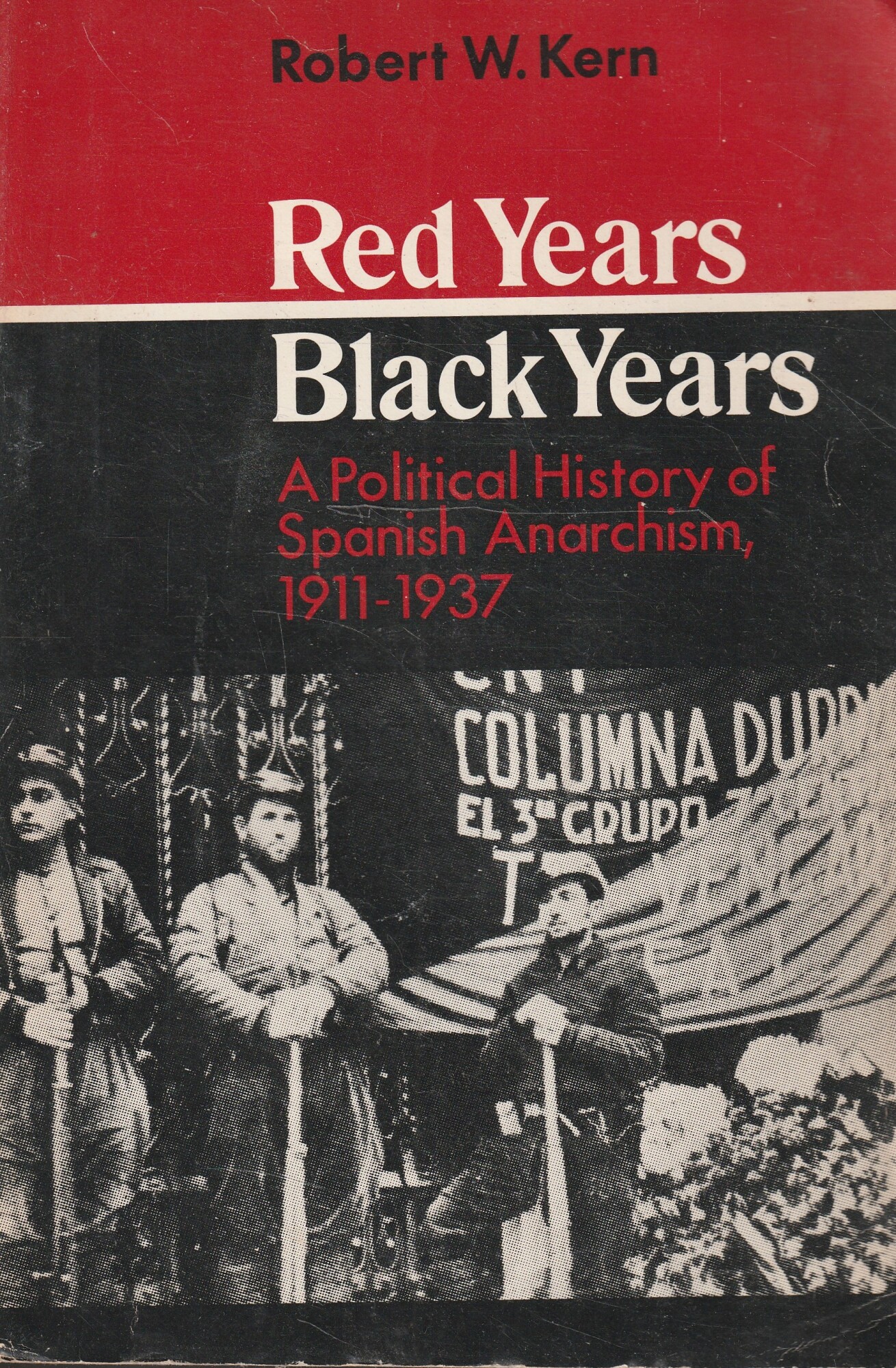 Red Years / Black Years: a political history of spanish …