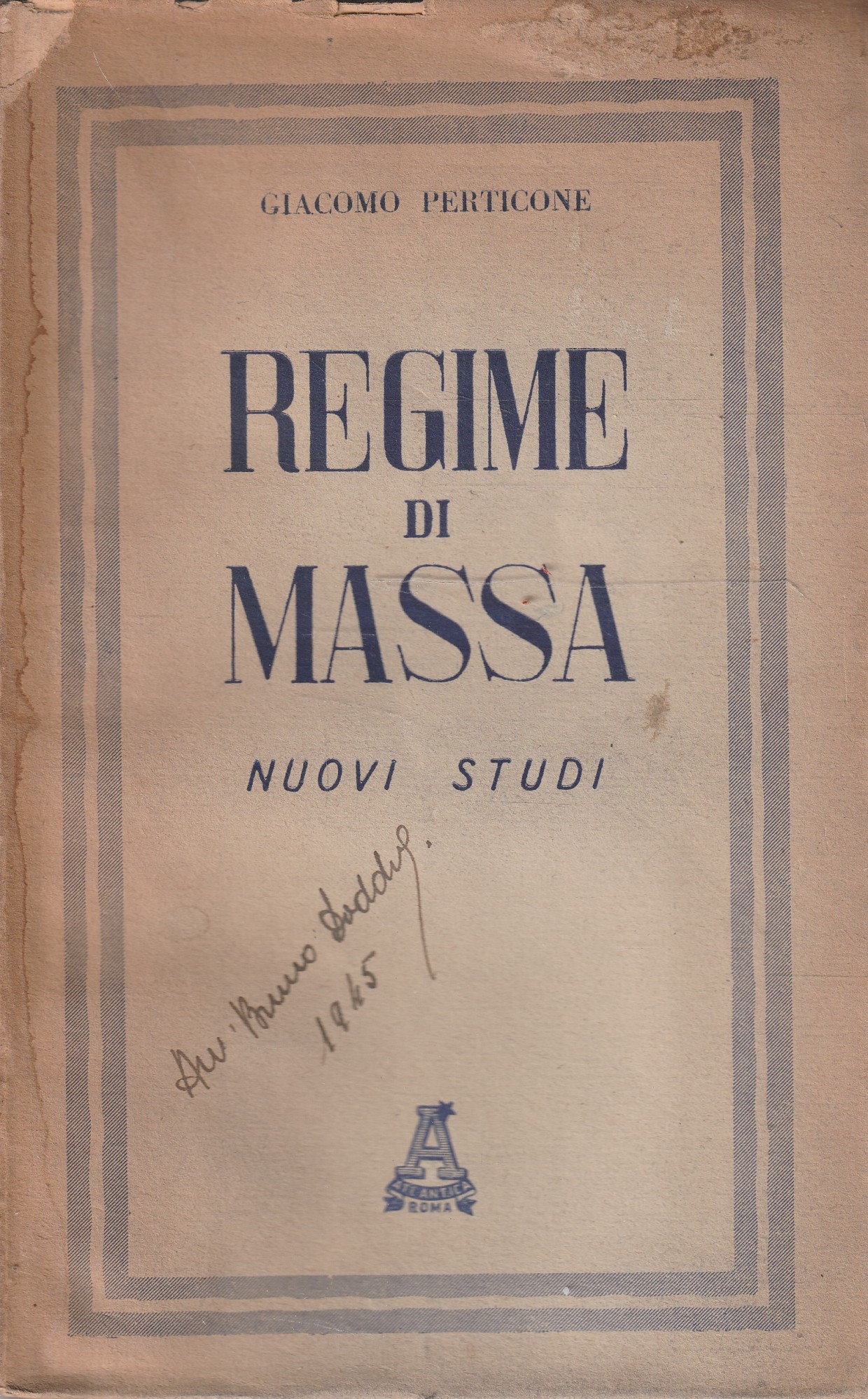 Regime di massa. Nuovi studi