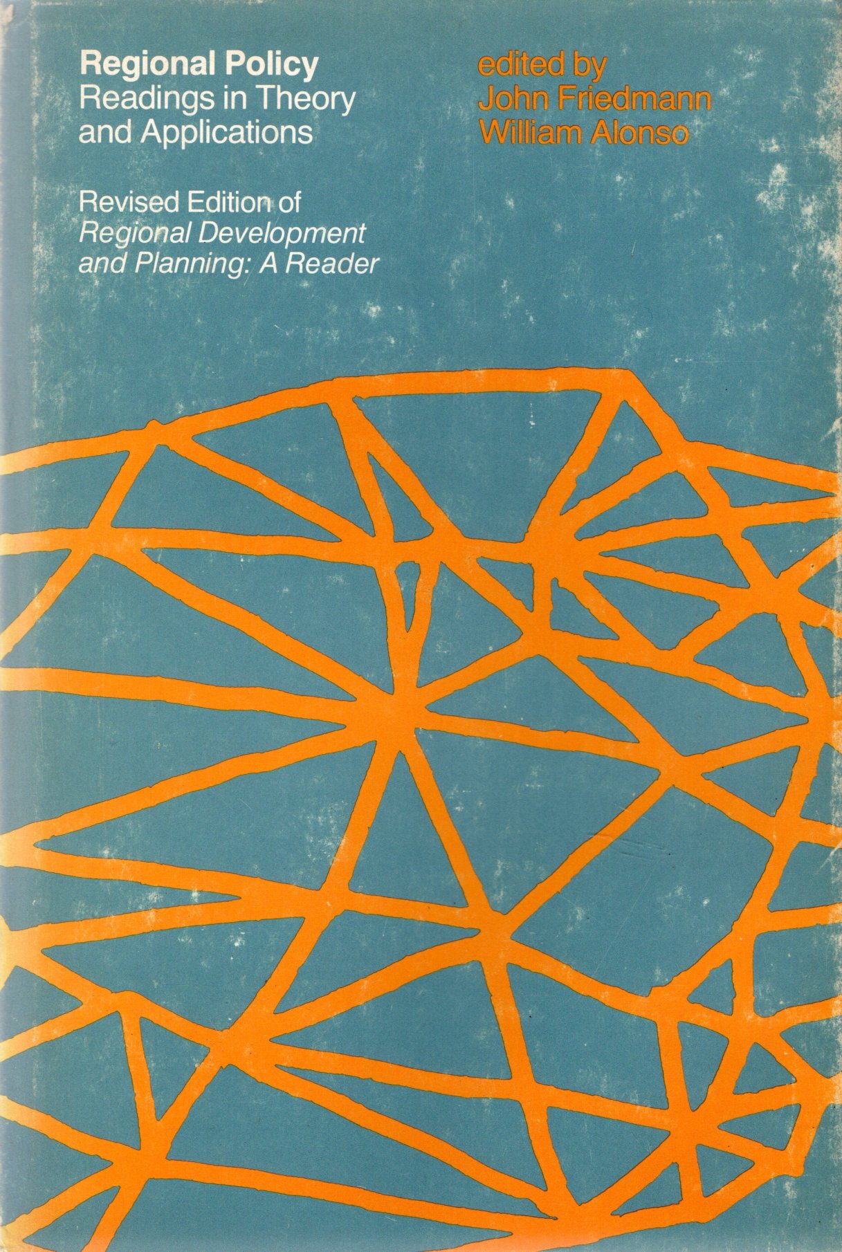 Regional Policy: Readings in Theory and Applications