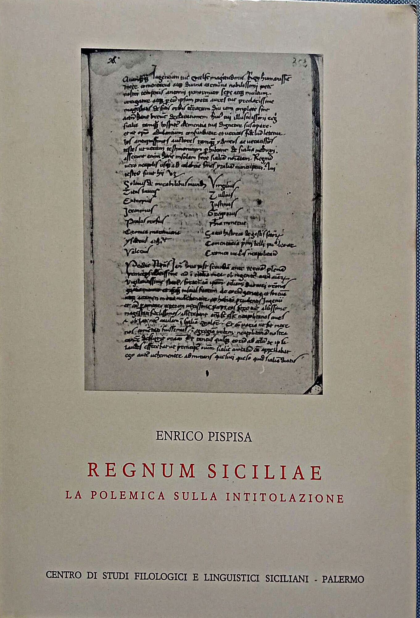 Regnum Siciliae. La polemica sulla intitolazione