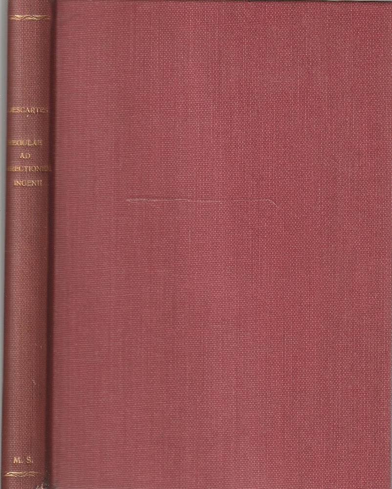 Regulae ad directionem ingenii. Regole per la guida dell'intelligenza