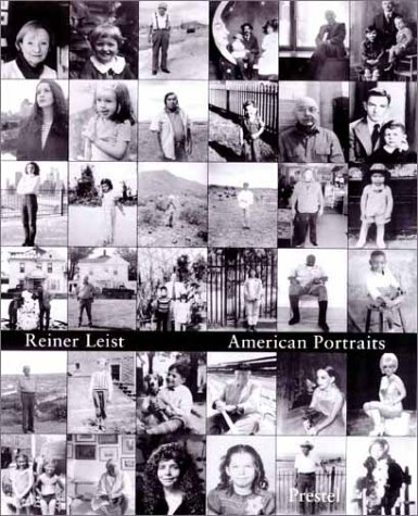 Reiner Leist American Portraits 1910-2001: New World - American Portraits …