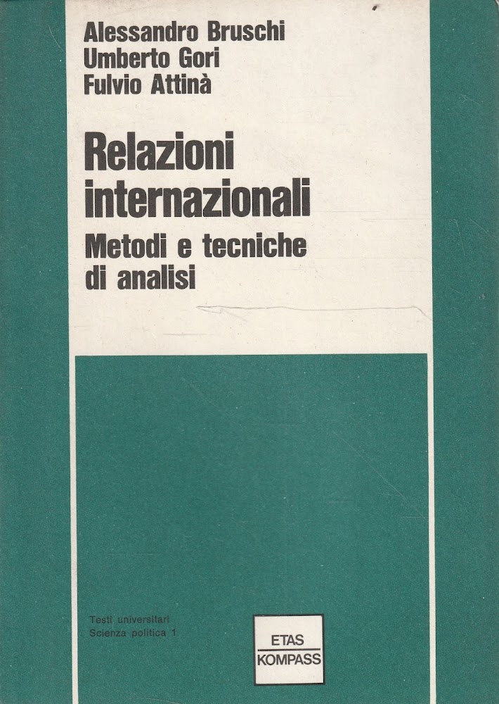 Relazioni internazionali. Metodi e tecniche di analisi