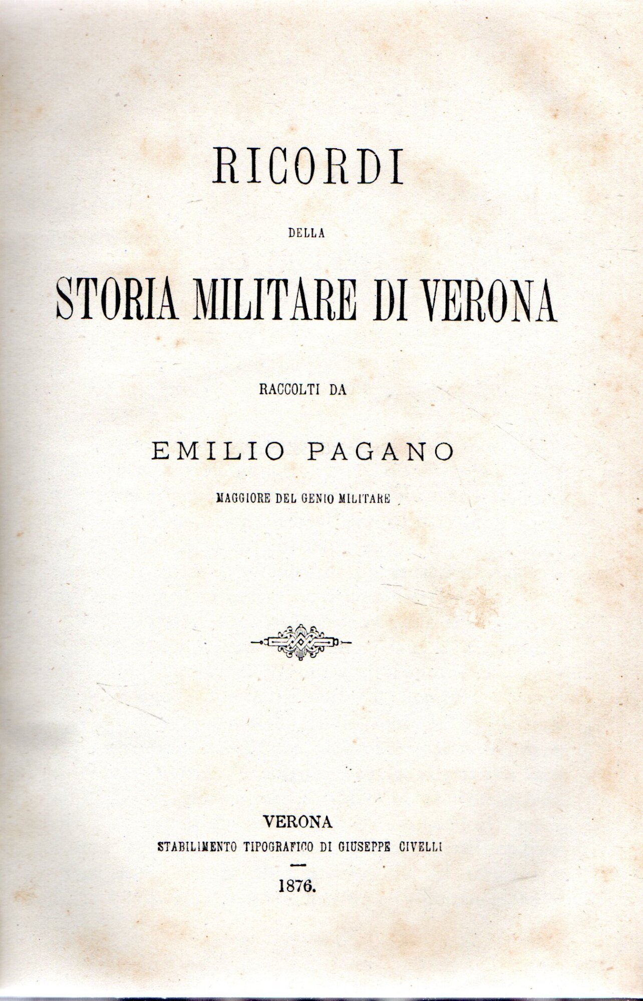 Ricordi della Storia Militare di Verona