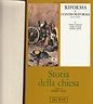RIFORMA E CONTRORIFORMA. STORIA DELLA CHIESA. VI