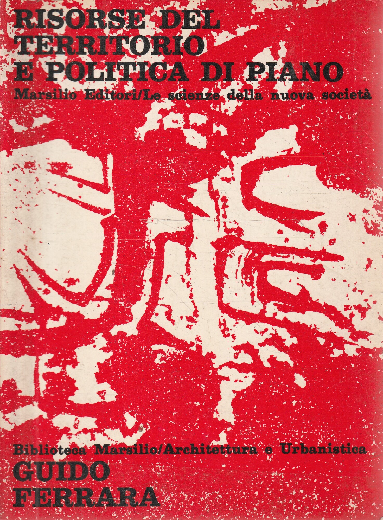 Risorse del territorio e politica di piano