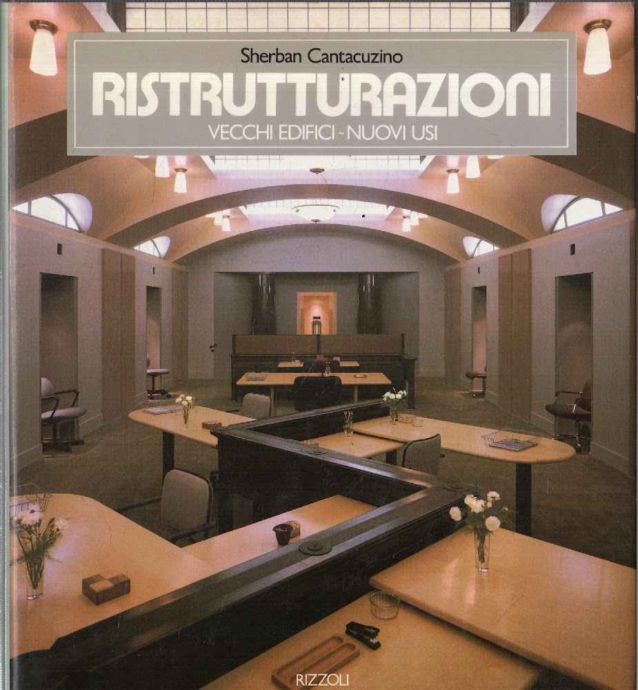 Ristrutturazione : vecchi edifici-nuovi usi