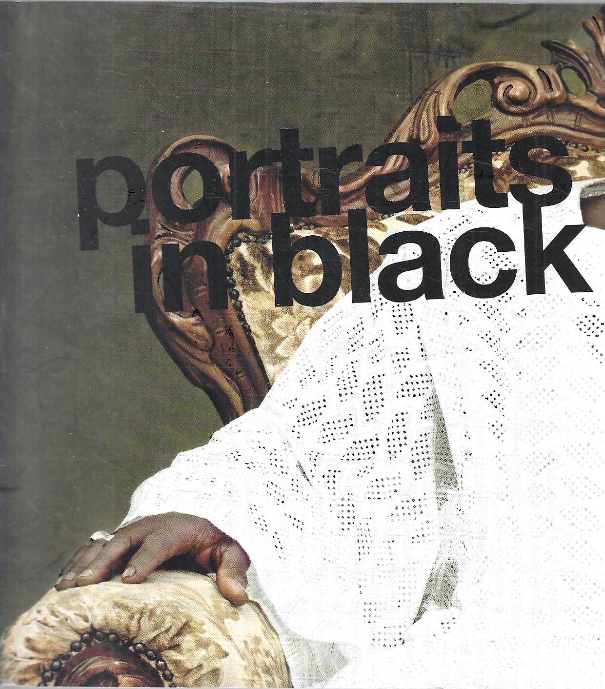 Ritratti in nero / Portraits in black (Catalogo della Mostra …